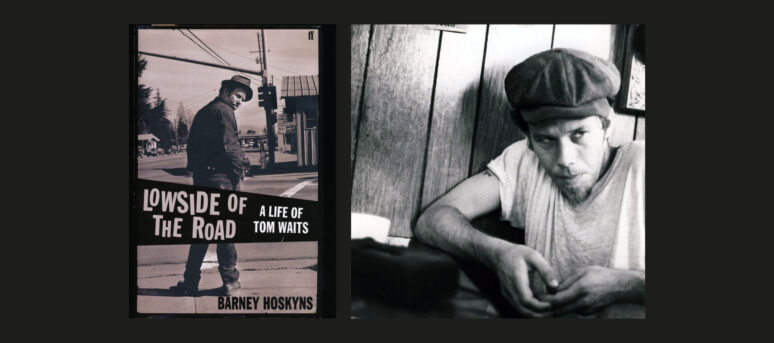 Tom Waits book is a project Barry Schultz Photography is featured in.